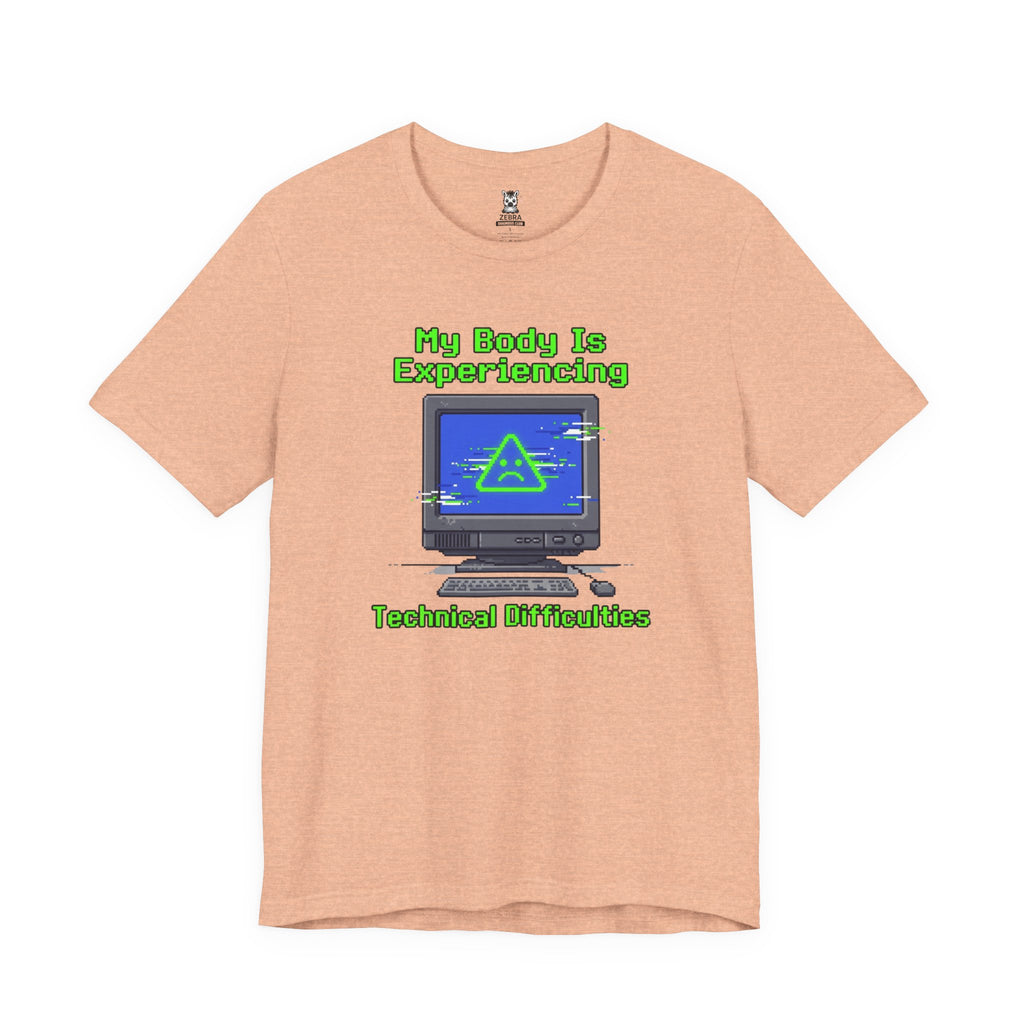 Experiencing Technical Difficulties Tee
