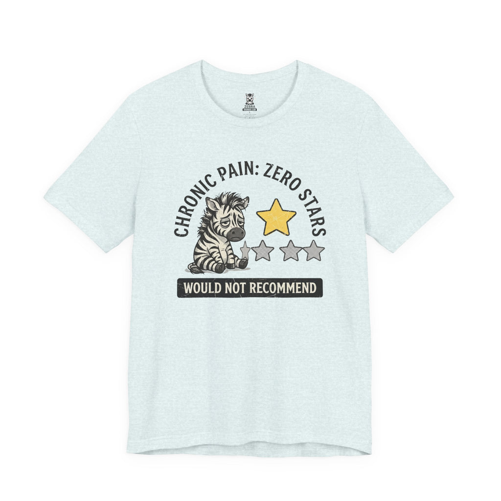 Chronic Pain Zero Stars Tee