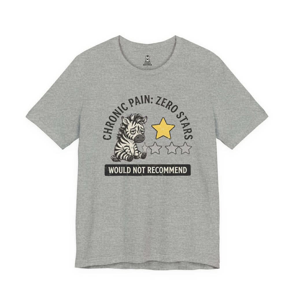 Chronic Pain Zero Stars Tee