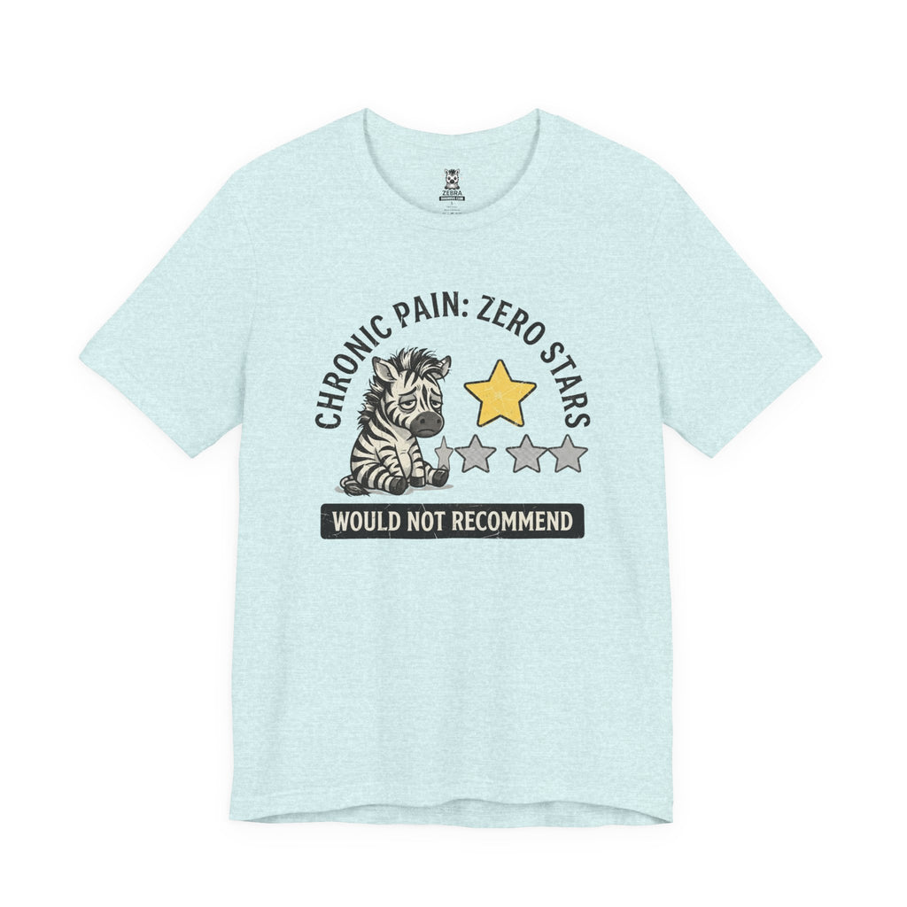Chronic Pain Zero Stars Tee