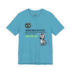 Resistance Is Futile Tee