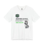 Resistance Is Futile Tee