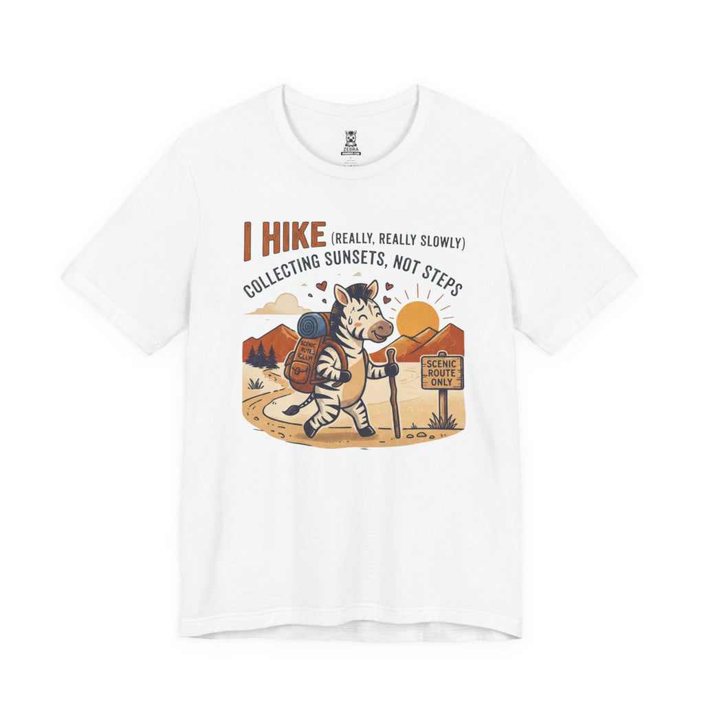 I Hike (Really Really Slowly) Tee