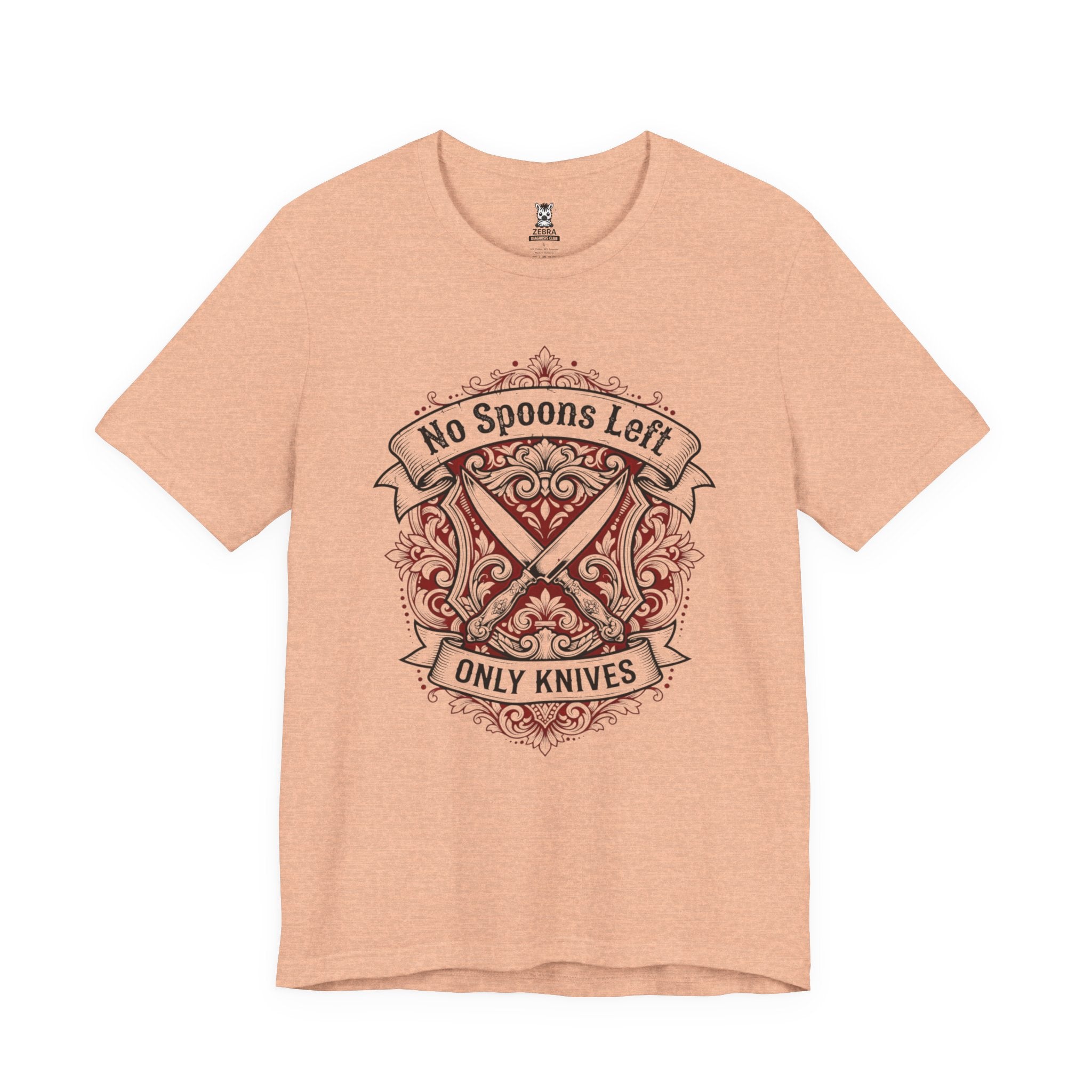 No Spoons Left Only Knives Tee