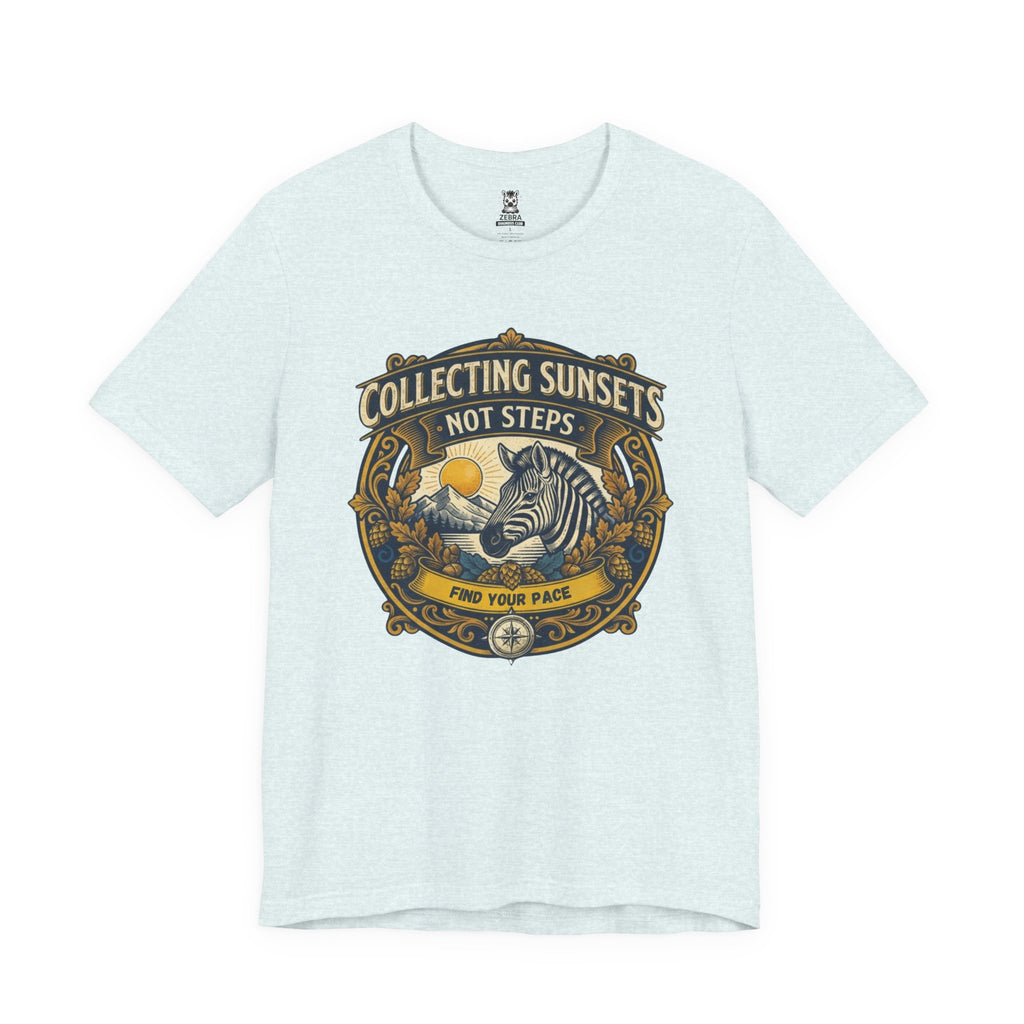Collecting Sunsets Not Steps | Find Your Pace Tee