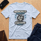 Medically Gaslit Still Functioning Tee