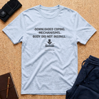 Downloaded Coping Mechanisms Tee