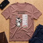 This System Is Bugged Tee