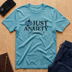 Just Anxiety Tee
