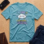 I'm Fine Tee