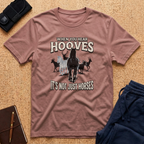 When You Hear Hooves Tee