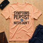 Symptoms Persist Tee