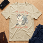 It Builds Character Tee