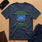 Experiencing Technical Difficulties Tee