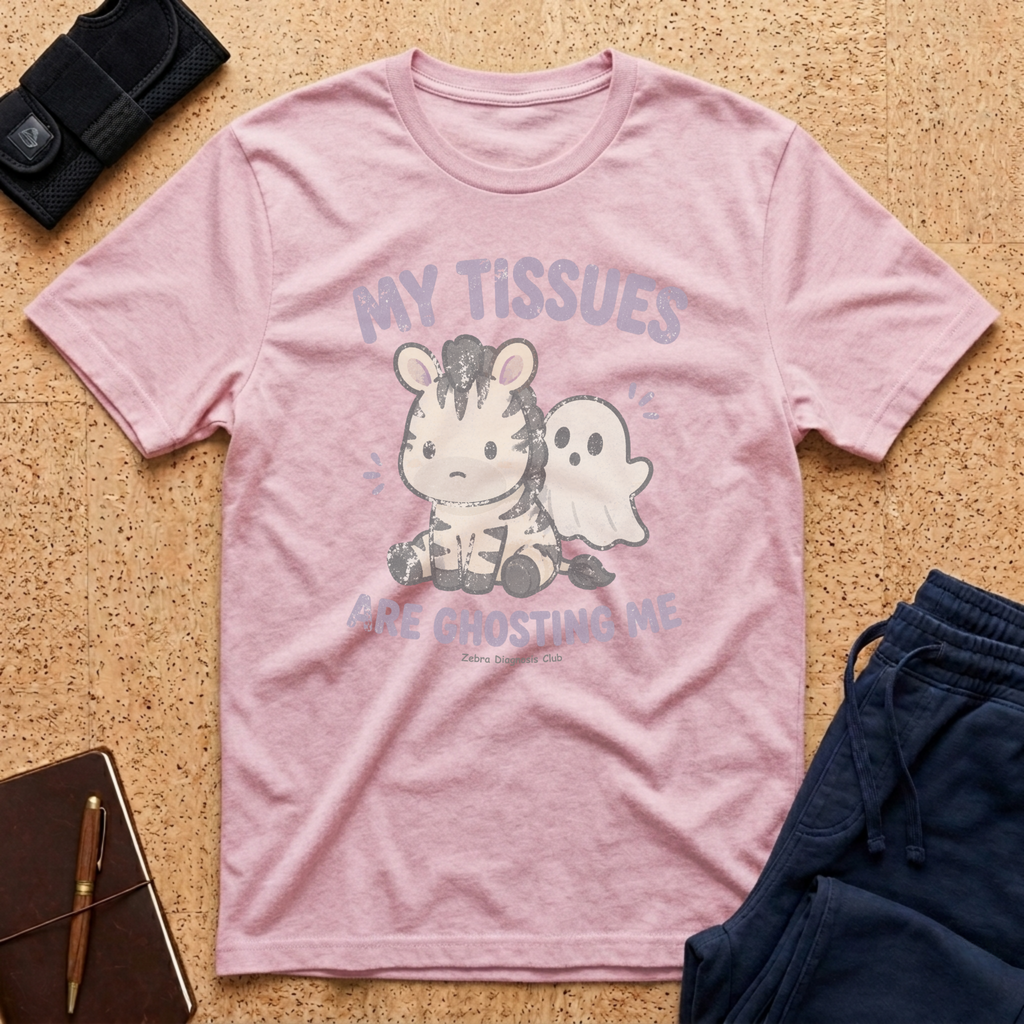 My Tissues Are Ghosting Me Tee